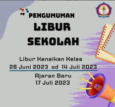 Libur Kenaikan Kelas